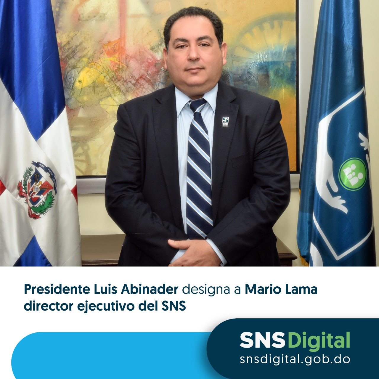 You are currently viewing Presidente Luis Abinader designa a Mario Lama director ejecutivo del SNS